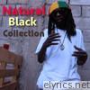 Natural Black - Natural Black Collection