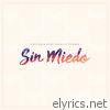 Sin Miedo (feat. Ignacio Torres) - Single