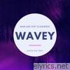 Wavey (feat. Eloquence) - Single