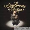 Simplemente Amigos - Single