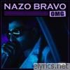 Nazo Bravo - Omg - Single