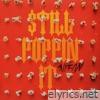 $tILL POPPIN IT - Single