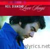 Neil Diamond: Love Songs