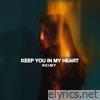 Keep You in My Heart - Single