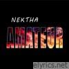 Nektha - Amateur - Single