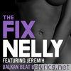 The Fix (Balkan Beat Box Remix) [feat. Jeremih] - Single