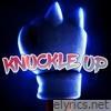 Knuckle Up - Single