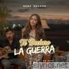 Te Declaro la Guerra (feat. grupo sin registro) [Live] - Single