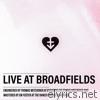 Live at Broadfields - EP