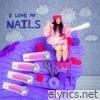 Netta - I Love My Nails (KC Lights Remix) - Single