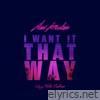I Want It That Way - Single