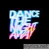 Dance the Night Away - Single