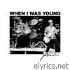 WHEN I WAS YOUNG (Acoustic) - Single
