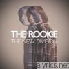 New Division - The Rookie