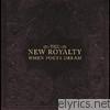 New Royalty - When Poets Dream