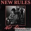 New Rules - Not Alone - Single
