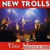 New Trolls - Una miniera