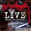 Live From The Bowery (Live At The Bowery Ballroom / NYC, NY / 2011)