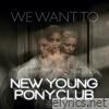 We Want To - EP