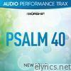 Psalm 40 (Audio Performance Trax) - EP