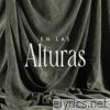 En Las Alturas - EP