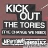 Kick out the Tories (The Change We Need) - Single