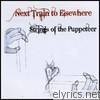 Next Train To Elsewhere - Strings of the Puppeteer