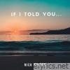 If I told you... - Single