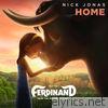 Nick Jonas - Home (From the Motion Picture 