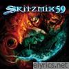 Skitzmix 59 (DJ MIx)