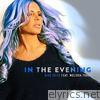 In the Evening (feat. Melissa Tkautz) - EP