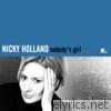 Nicky Holland - Nobody's Girl