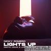 Lights Up (Dimitri Vegas & Like Mike Edit) - Single