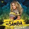My Samba (feat. Breno Barreto) - EP