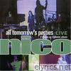 All Tomorrows Parties: Nico Live