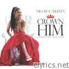 Crown Him: Hymns Old and New