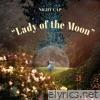 Lady of the Moon - Single