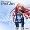 Speed Mixes - EP