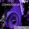 Connoisseur - Single