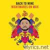 Back to Mine: Nightmares on Wax