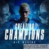 Creating Champions - Single