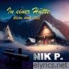 In einer Hütte klein und still - Single
