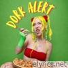 Dork Alert - Single