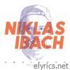 Niklas Ibach - Own Song (Remixes) [feat. Anna Leyne] - EP