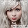 Nina Nesbitt - Peroxide (Deluxe)