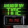 Ahead of My Time - EP
