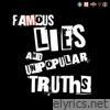 Famous Lies & Unpopular Truths - EP