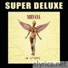 Nirvana - In Utero (20th Anniversary Super Deluxe)