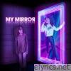 My Mirror - Single
