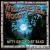 Nitty Gritty Dirt Band - Welcome to Woody Creek